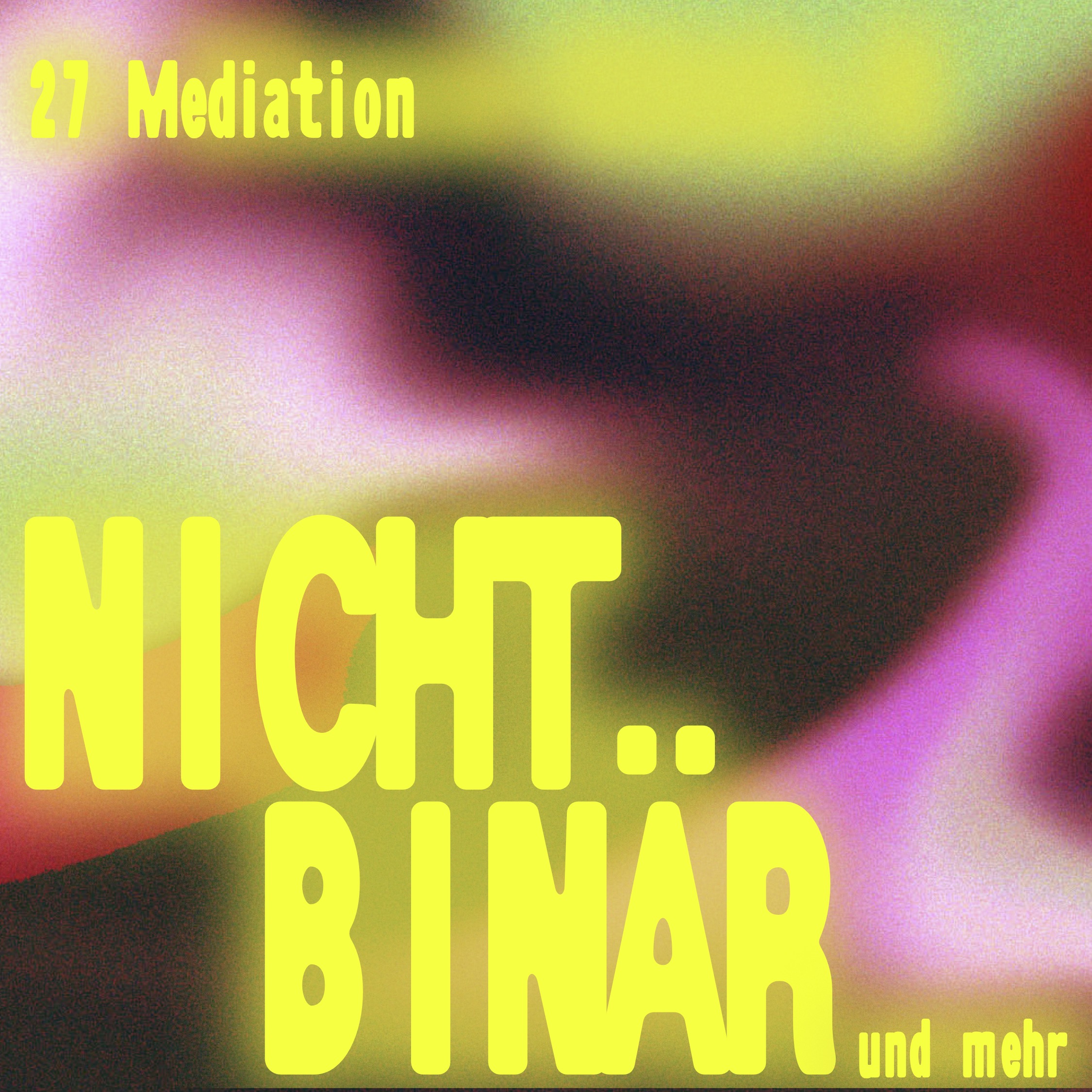 Nichtbinär und mehr